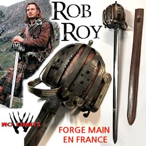 ROB ROY - REPRODUCTION EPEE AUTHENTIQUE FORGE MAIN EN FRANCE (PRACTICAL - ARTISAN FORGERON - NO LIMITS)